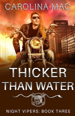 Thicker Than Water by Mac, Carolina