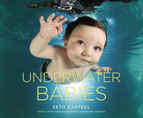 Underwater Babies by Casteel, Seth
