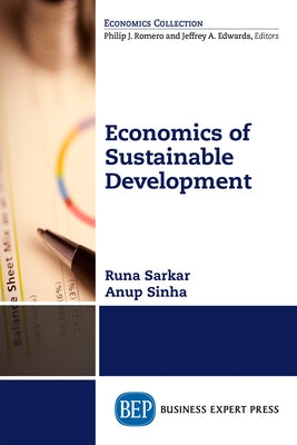 Economics of Sustainable Development by Sarkar, Runa