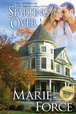 Starting Over (Treading Water Series, Book 3) by Force, Marie