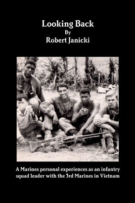 Looking Back 10-25-16 by Janicki, Robert