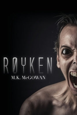 Royken by McGowan, Marc