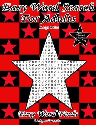Easy Word Search For Adults: Easy Word Finds by Unique Puzzles