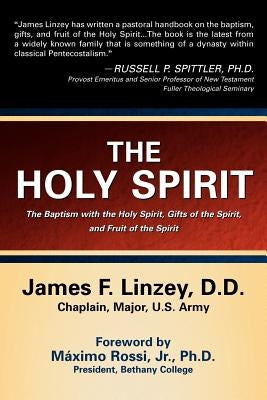 The Holy Spirit by Linzey, James F.