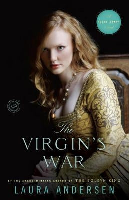 The Virgin's War by Andersen, Laura