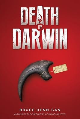 Death By Darwin by Hennigan, Bruce