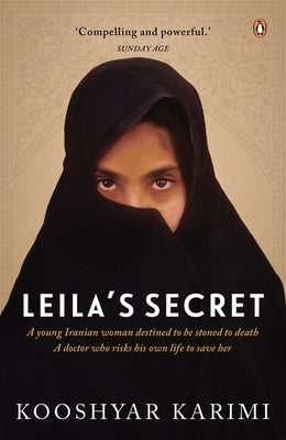 Leila's Secret by Karimi, Kooshyar