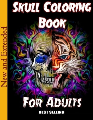 Skull Coloring Book for Adults: Over 50 Skull Designs Inspired by the Day of the Dead Great Día de Los Muertos Coloring Books for Adults (MIDNIGHT EDI by Adoy Books
