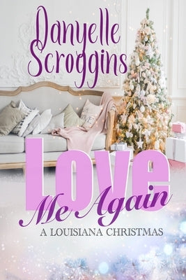 Love Me Again by Nunlee, Paulette