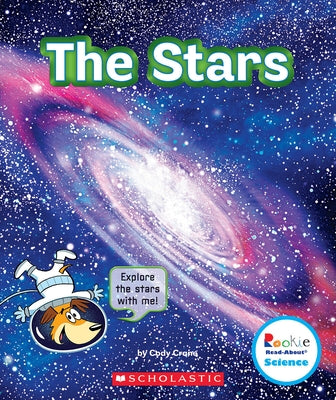 The Stars (Rookie Read-About Science: The Universe) by Crane, Cody