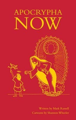 Apocrypha Now by Russell, Mark