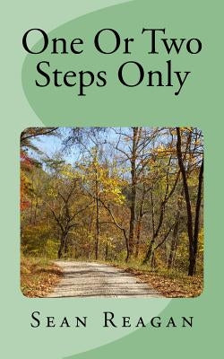 One Or Two Steps Only by Reagan, Sean