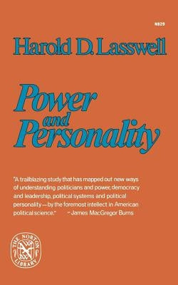 Power and Personality by Lasswell, Harold D.