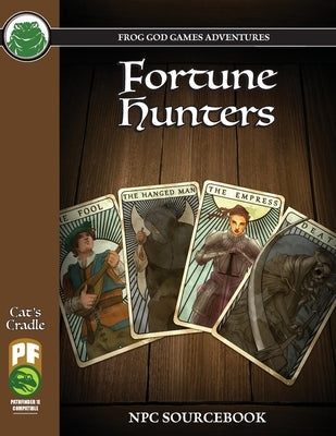 Fortune Hunters PF by Cull, Jack