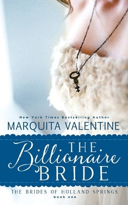 The Billionaire Bride by Valentine, Marquita