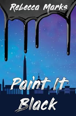 Paint It Black by Marks, Rebecca