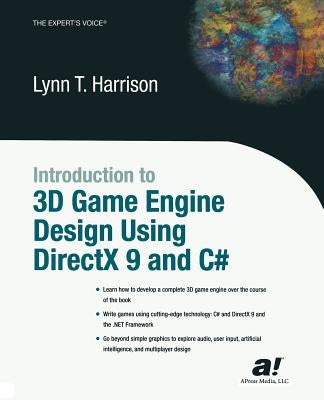 Introduction to 3D Game Engine Design Using DirectX 9 and C# by Harrison, Marshall