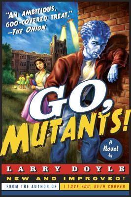 Go, Mutants! by Doyle, Larry