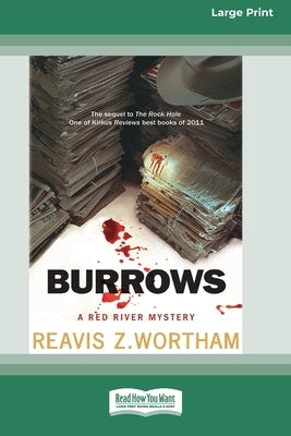 Burrows: A Red River Mystery [Standard Large Print 16 Pt Edition] by Wortham, Reavis Z.