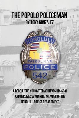 The Popolo Policeman by Gonzalez, Tony