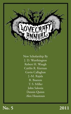 Lovecraft Annual No. 5 (2011) by Joshi, S. T.