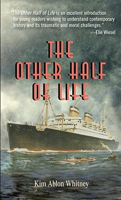The Other Half of Life by Whitney, Kim Ablon