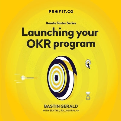 Launching your OKR program by Gerald, Bastin