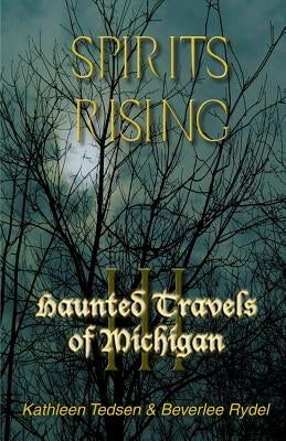 Spirits Rising by Tedsen, Kathleen