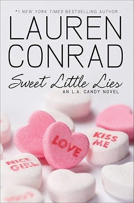 Sweet Little Lies by Conrad, Lauren