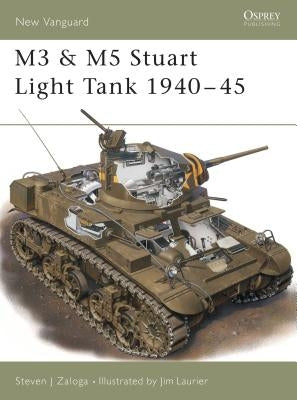 M3 & M5 Stuart Light Tank 1940 45 by Zaloga, Steven J.