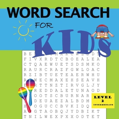 Word Search for Kids Level 2 by Thomas, Latoya D.