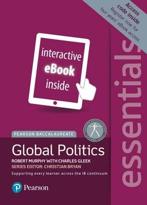 Pearson Bacc Ess: Globpol Etext by Murphy, Robert