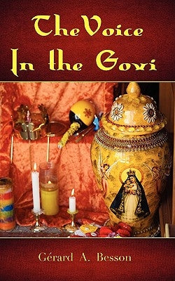 The Voice in the Govi (Softcover) by Besson, Gerard A.