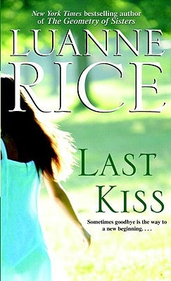 Last Kiss by Rice, Luanne