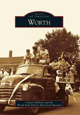Worth by McElroy, Colleen