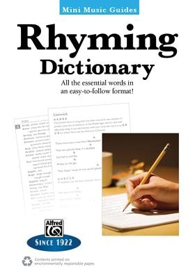 Mini Music Guides -- Rhyming Dictionary: All the Essential Words in an Easy-To-Follow Format! by Mitchell, Kevin M.