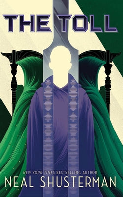 The Toll by Shusterman, Neal