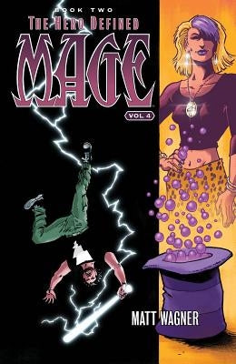 Mage Book Two: The Hero Defined Part Two (Volume 4) by Wagner, Matt