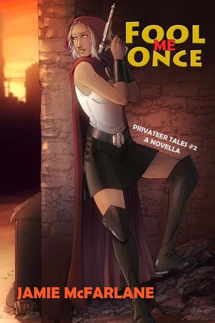 Fool Me Once by McFarlane, Jamie