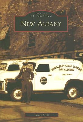 New Albany by Seidl, Gregg