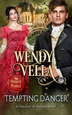 Tempting Danger by Vella, Wendy