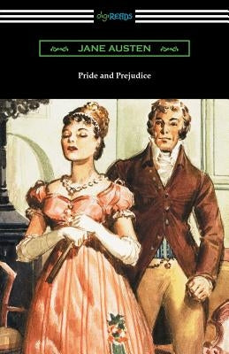 Pride and Prejudice (Illustrated by Charles Edmund Brock with an Introduction by William Dean Howells) by Austen, Jane
