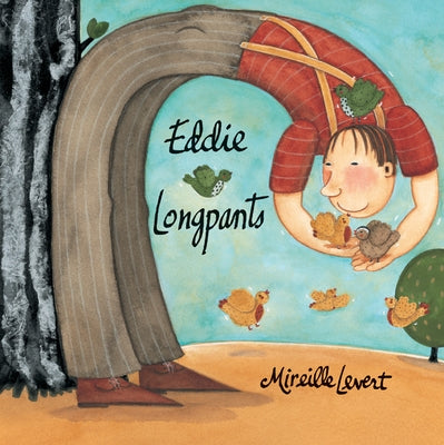 Eddie Longpants by LeVert, Mireille
