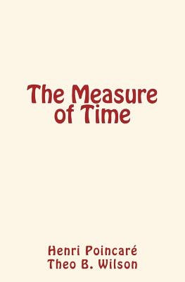 The Measure of Time by Wilson, Theo B.