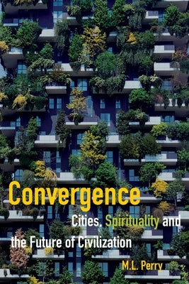 Convergence by Perry, M. L.