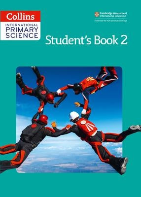 Collins International Primary Science - Student's Book 2 by Morrison, Karen