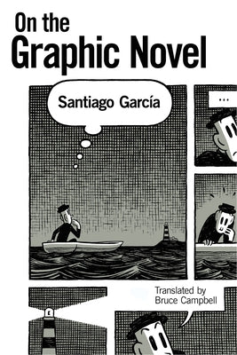 On the Graphic Novel by García, Santiago