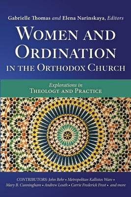 Women and Ordination in the Orthodox Church by Thomas, Gabrielle