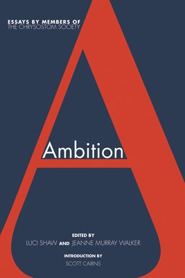 Ambition by Shaw, Luci