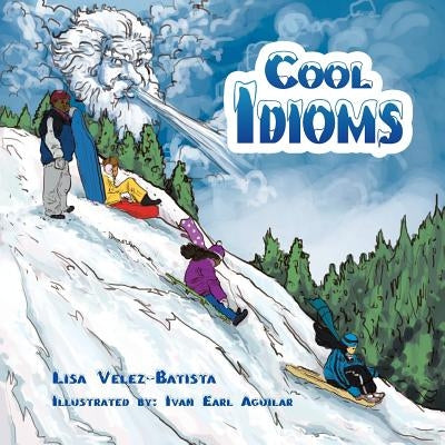 Cool Idioms by Aguilar, Ivan Earl